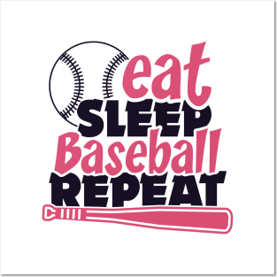 Eat Sleep Baseball repeat Posters and Art